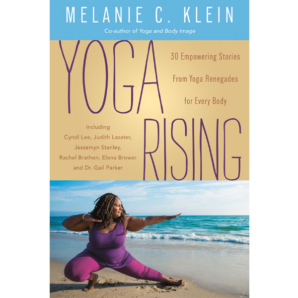 Melanie Klein - Yoga Rising