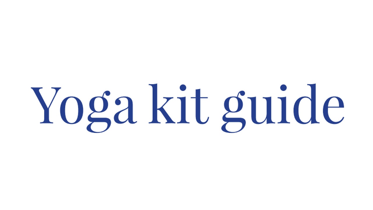 Yoga kit guide