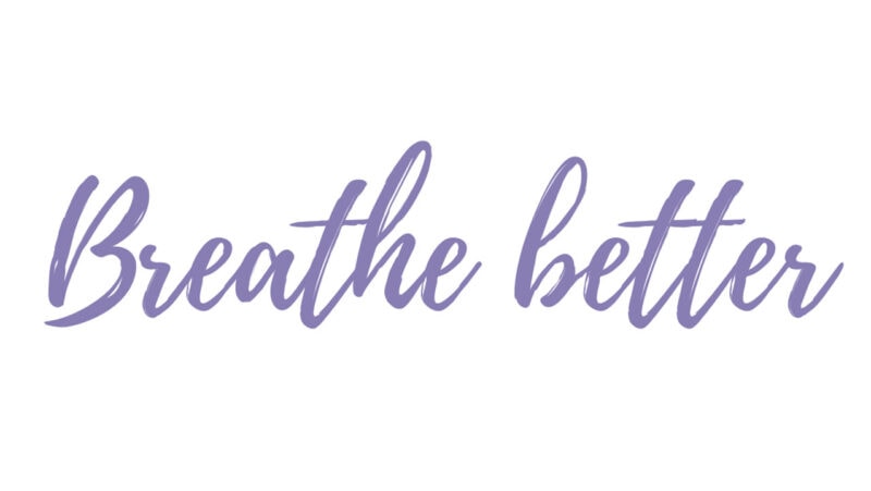 Breathe Better