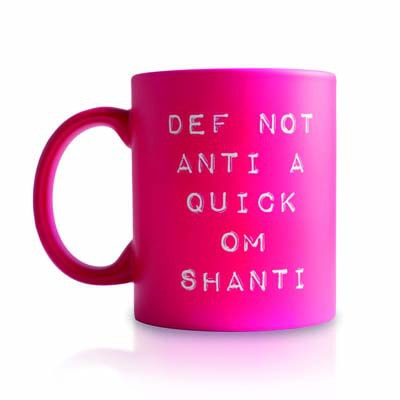 Def Not Anti Pink Mug