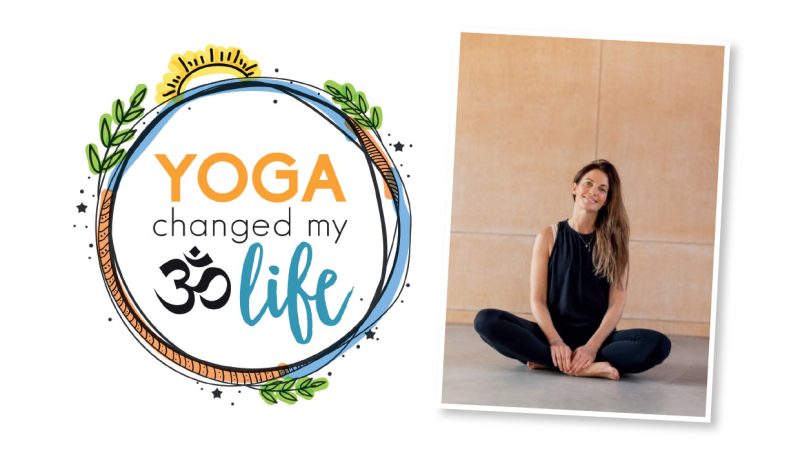 Yoga Changed My Life - Stephanie Howard