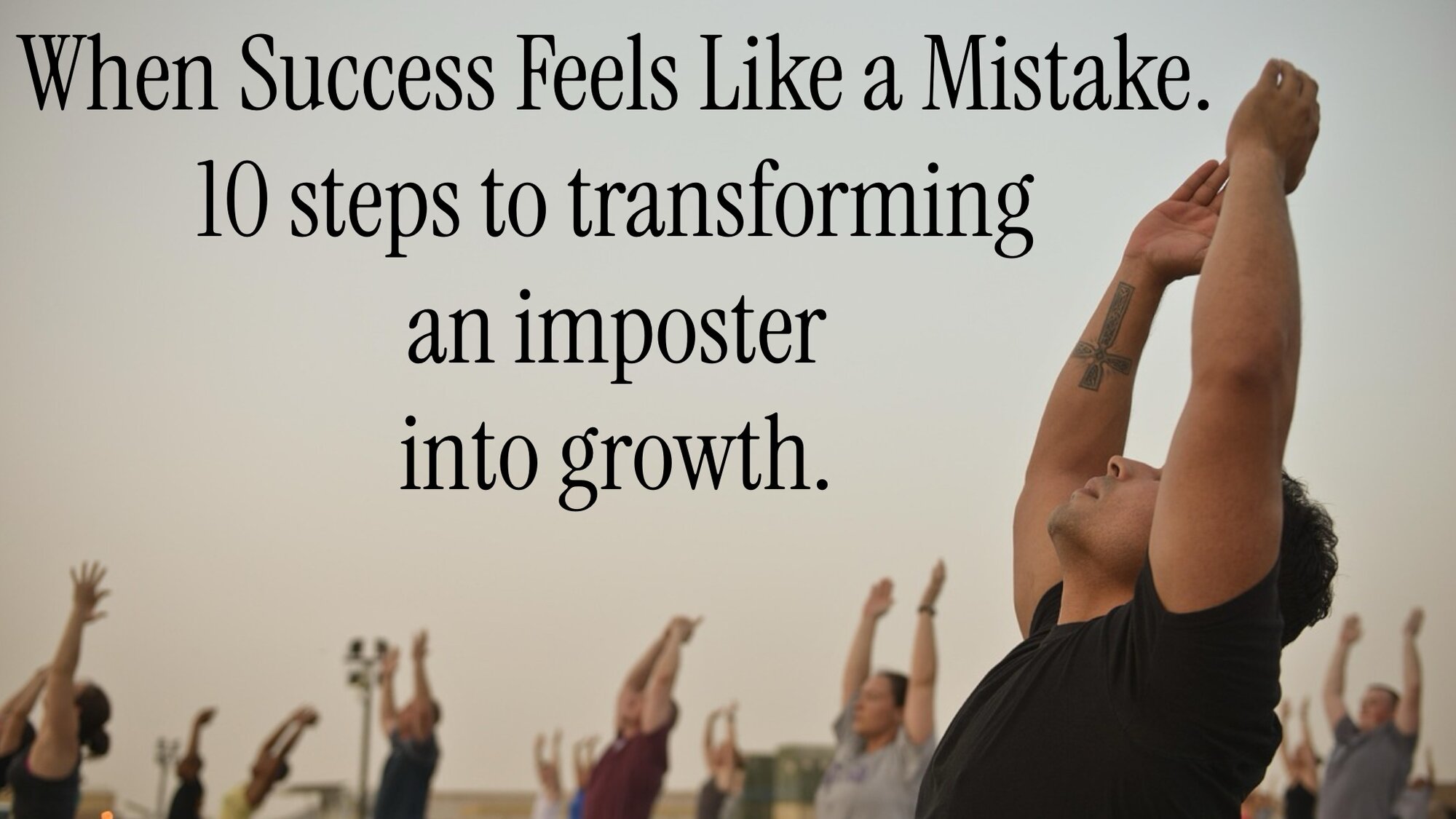 10 Steps to Transforming an Imposter Mindset into Growth imposter-syndrome-OMYoga
